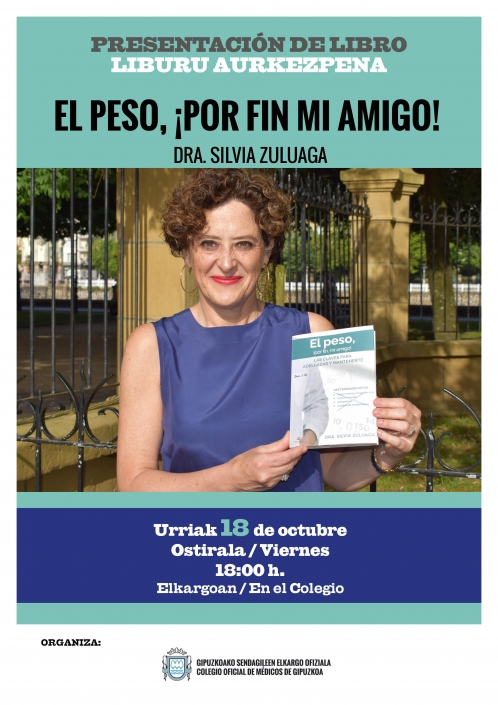 Invitación a la presentación del libro El peso por fin mi amigo. Las claves para adelgazar y mantenerte Donostia San Sebastián Dra Silvia Zuluaga Dietética y nutrición